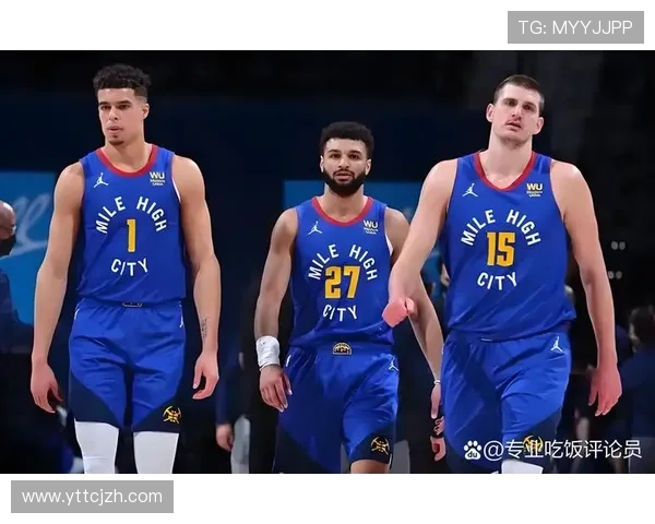 掘金快船首发阵容分析:穆雷布劳恩携手核心球员共赴对决 掘金快船首发阵容分析:穆雷布劳恩携手核心球员共赴对决